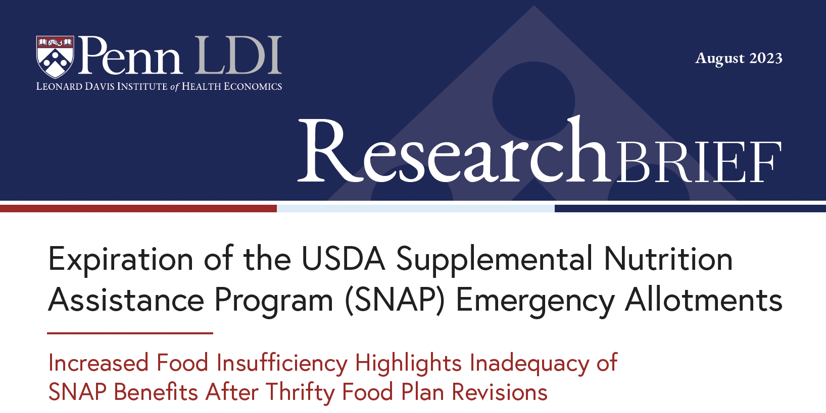 Research Brief: Expiration of the SNAP Emergency Allotments - Penn LDI