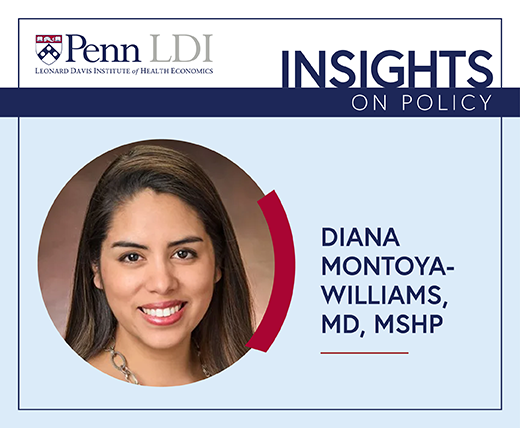 Penn LDI Graphic featuring LDI Fellow Diana Montoya-Williams