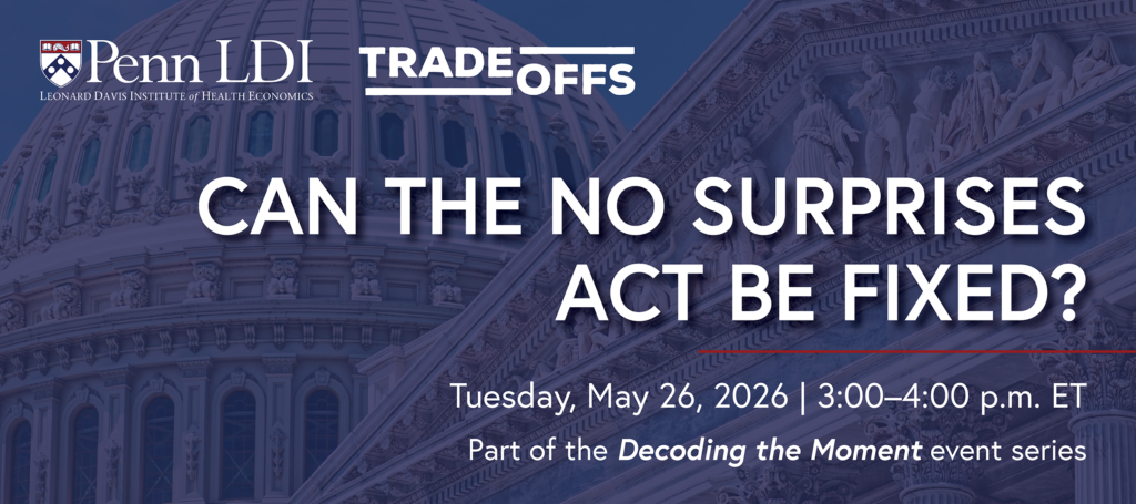 Can The No Surprises Act Be Fixed?